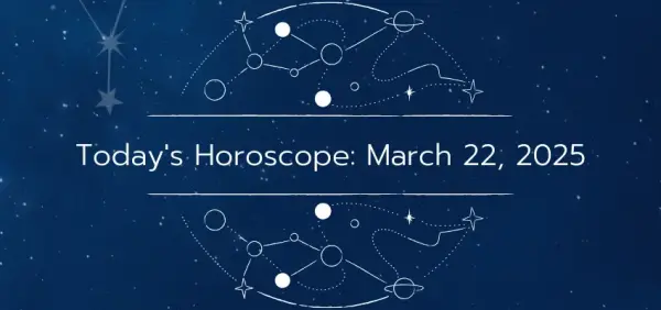 Today's Horoscope: Unveil Your Cosmic Guidance for March 22, 2025